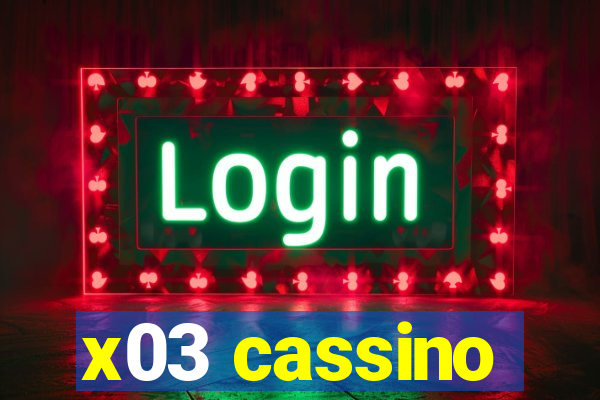 x03 cassino